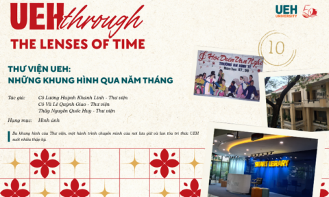 [UEH Through the Lenses of Time #10] Thư viện UEH: Những khung hình qua năm tháng